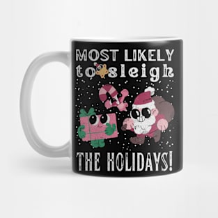 Most likely to sleigh the holidays, Rate who's the best at spreading Christmas cheer! Mug